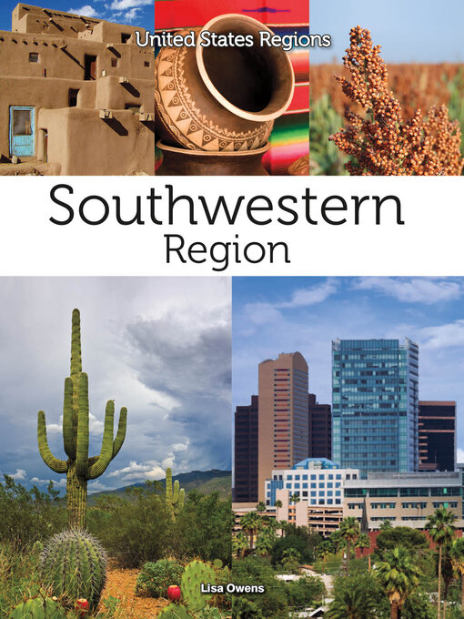 Title details for Southwestern Region by Lisa Owens - Available